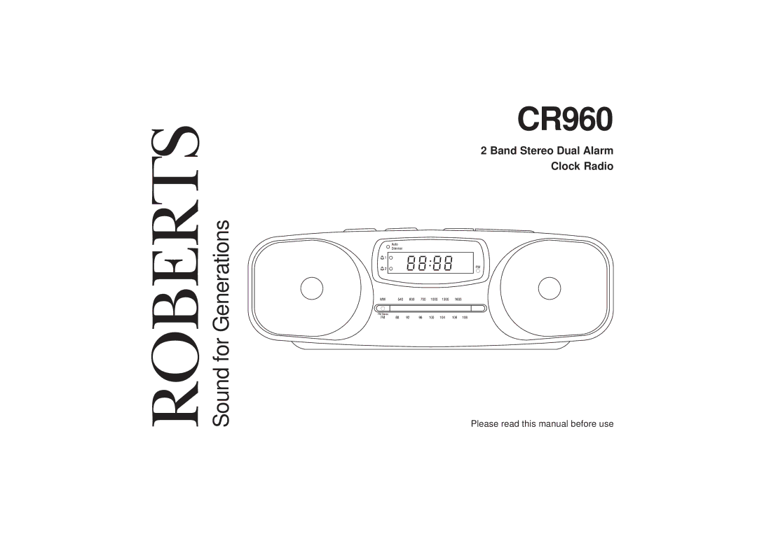 Roberts Radio CR960 manual Band Stereo Dual Alarm Clock Radio 