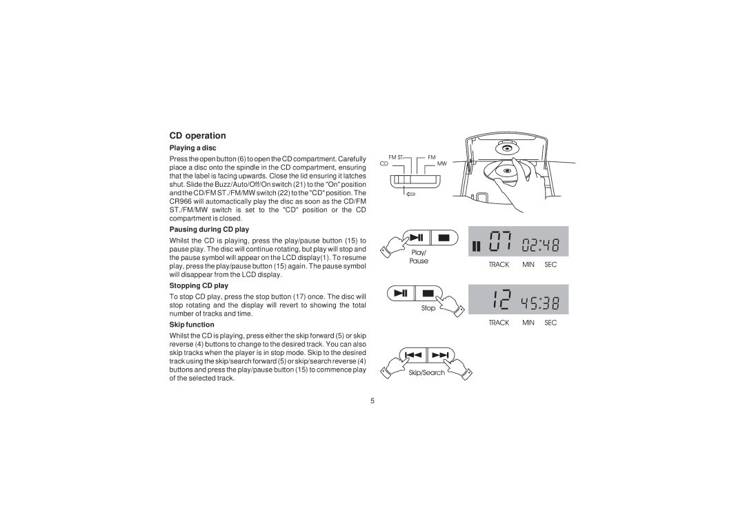 Roberts Radio CR966 manual CD operation, Playing a disc, Pausing during CD play, Stopping CD play, Skip function 