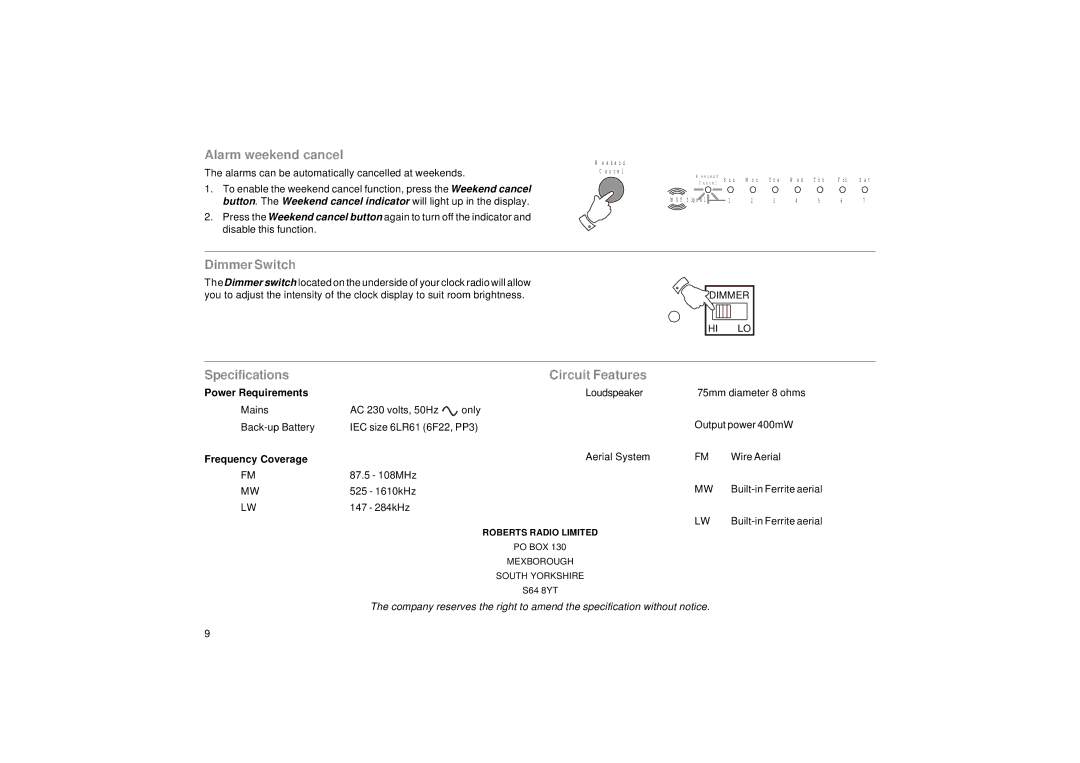 Roberts Radio CR9910 manual Alarm weekend cancel, Dimmer Switch, Specifications Circuit Features 