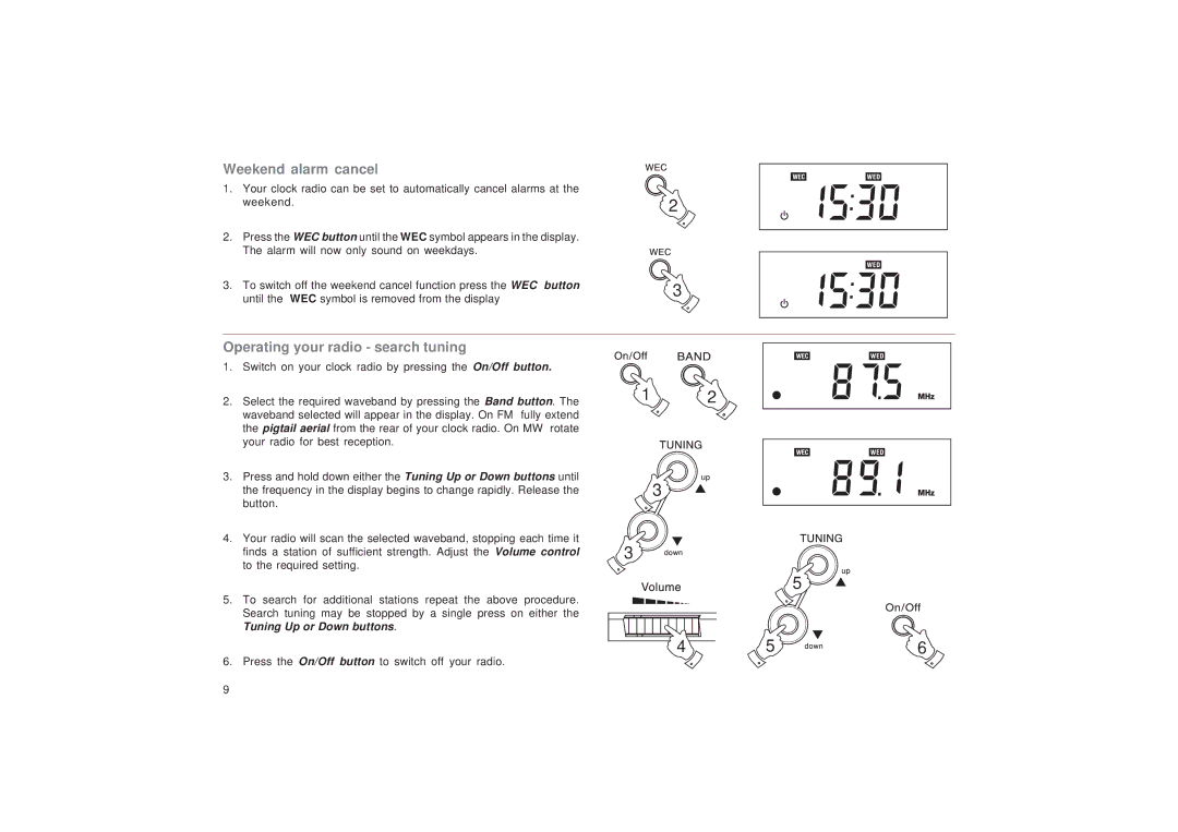 Roberts Radio CR9934 manual Weekend alarm cancel, Operating your radio search tuning 