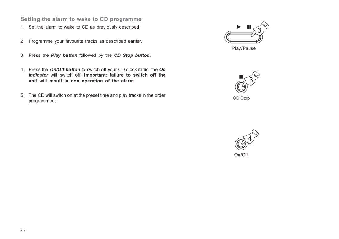 Roberts Radio CR9936 manual Setting the alarm to wake to CD programme, Press the Play button followed by the CD Stop button 