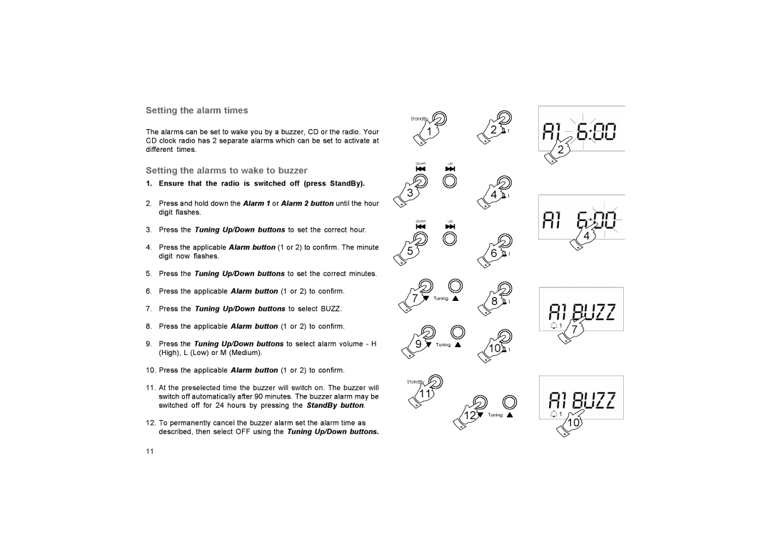 Roberts Radio CR9937 manual Setting the alarm times, Setting the alarms to wake to buzzer 