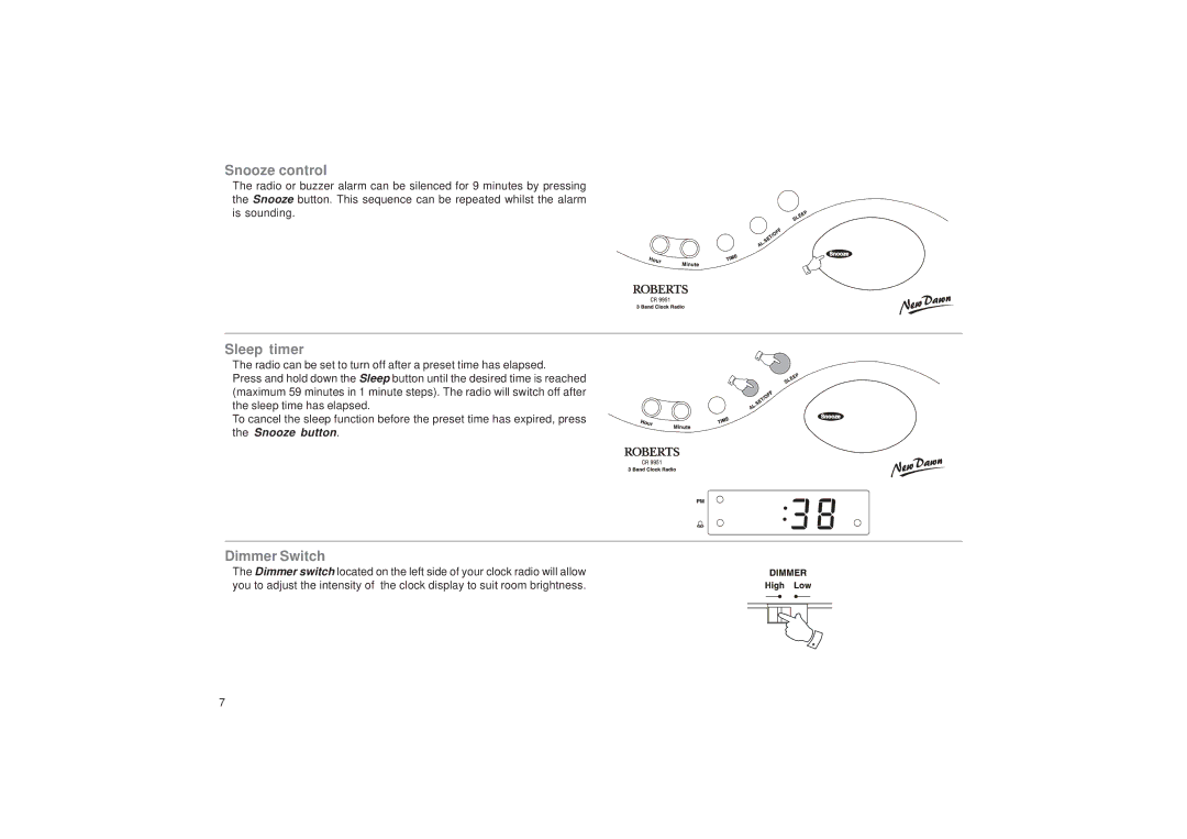 Roberts Radio CR9951 manual Snooze control, Sleep timer, Dimmer Switch 