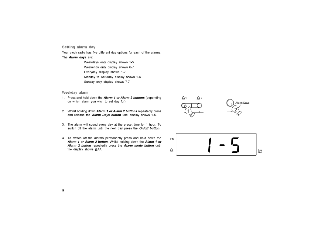 Roberts Radio CR9977 manual Setting alarm day, Alarm days are 