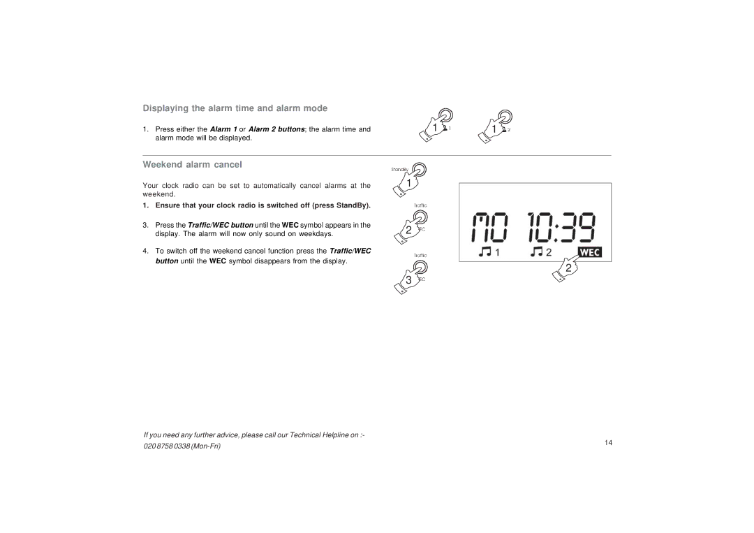 Roberts Radio CR9987 manual Displaying the alarm time and alarm mode, Weekend alarm cancel 