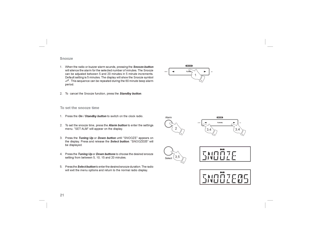 Roberts Radio ecologic 5 manual Snooze, To set the snooze time 