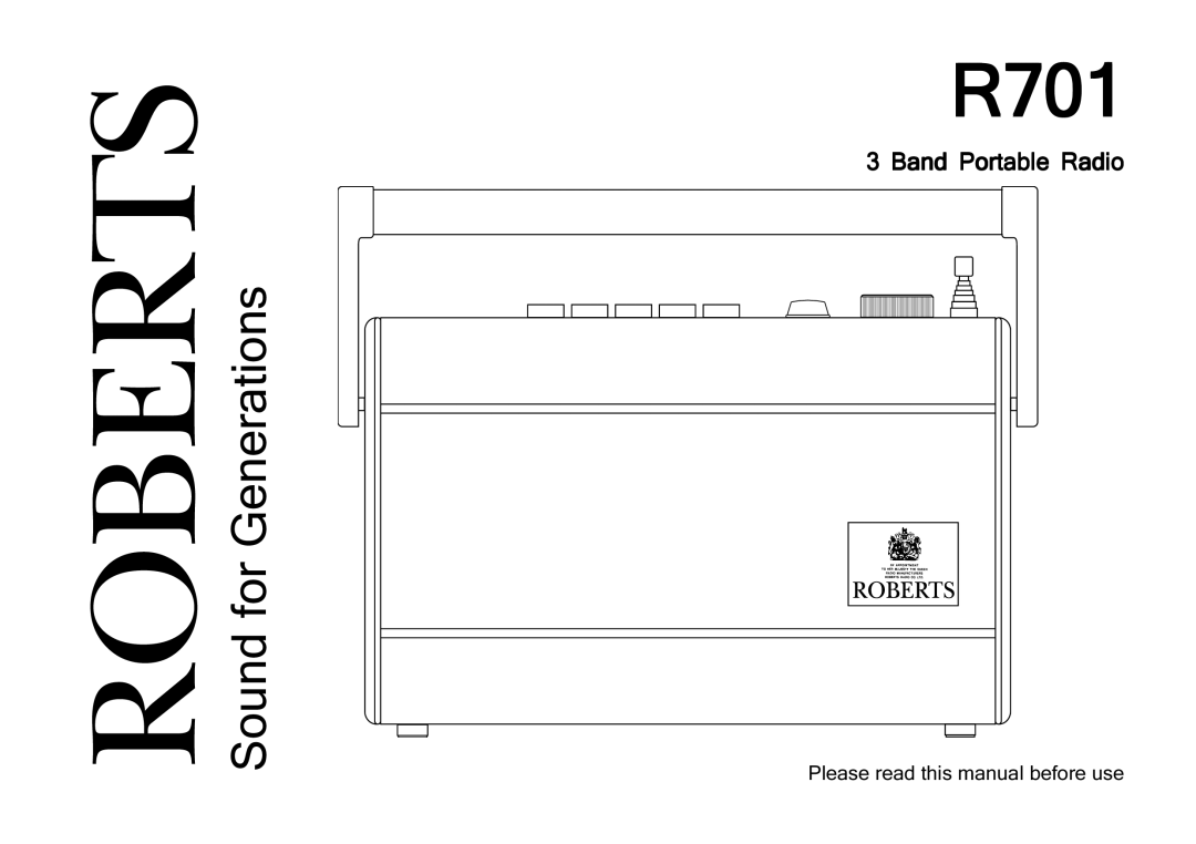 Roberts Radio R701 manual Roberts, Please read this manual before use 