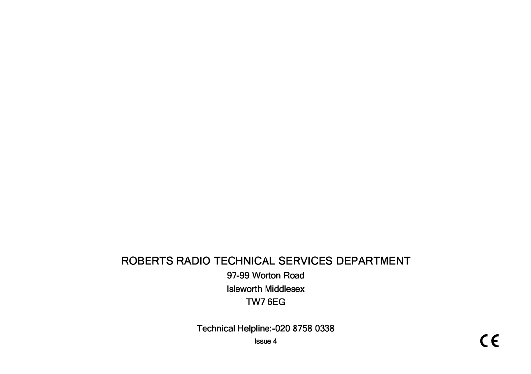 Roberts Radio R701 manual Roberts Radio Technical Services Department, 97-99Worton Road Isleworth Middlesex TW7 6EG 