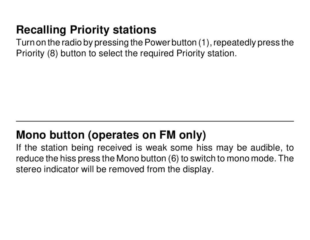 Roberts Radio R972 operating instructions Recalling Priority stations, Mono button operates on FM only 