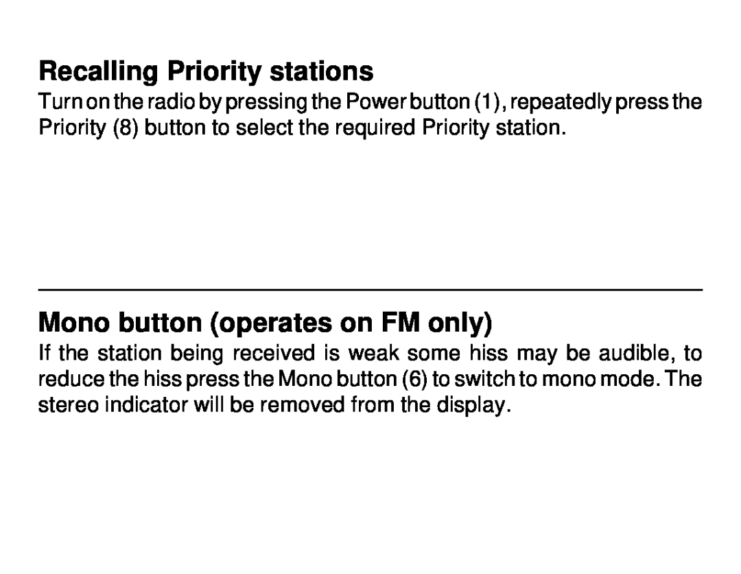 Roberts Radio R972 operating instructions Recalling Priority stations, Mono button operates on FM only 