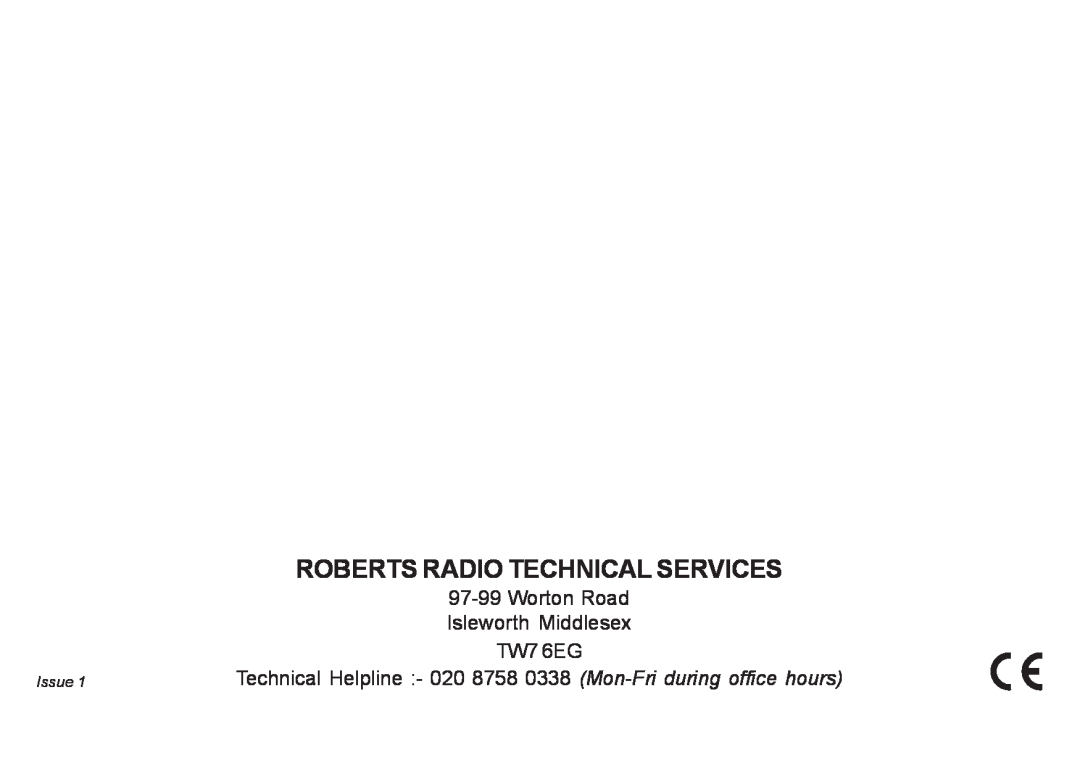 Roberts Radio R9940 manual Roberts Radio Technical Services, 97-99Worton Road, Isleworth Middlesex, TW7 6EG, Issue 