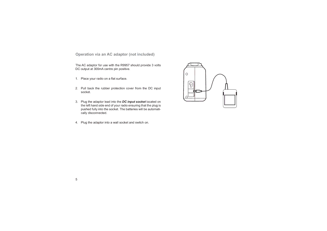 Roberts Radio R9957 manual Operation via an AC adaptor not included 