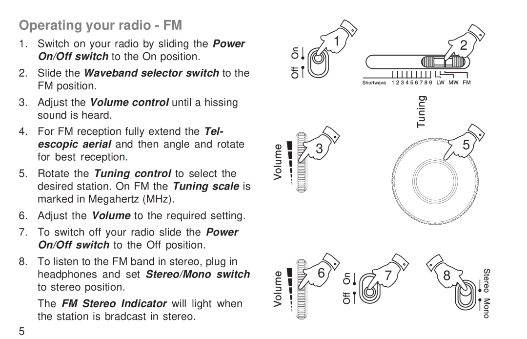 Roberts Radio R9967 manual Operating your radio FM, Slide the Waveband selector switch to the FM position 