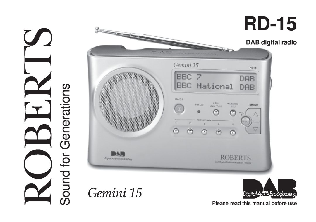 Roberts Radio RD-15 manual Sound for Generations, DAB digital radio, Please read this manual before use, Roberts 