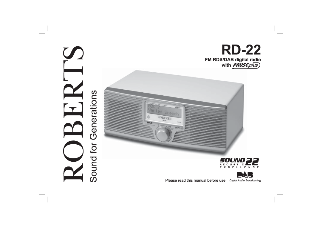 Roberts Radio RD-22 manual Please read this manual before use, Roberts, Sound for Generations 