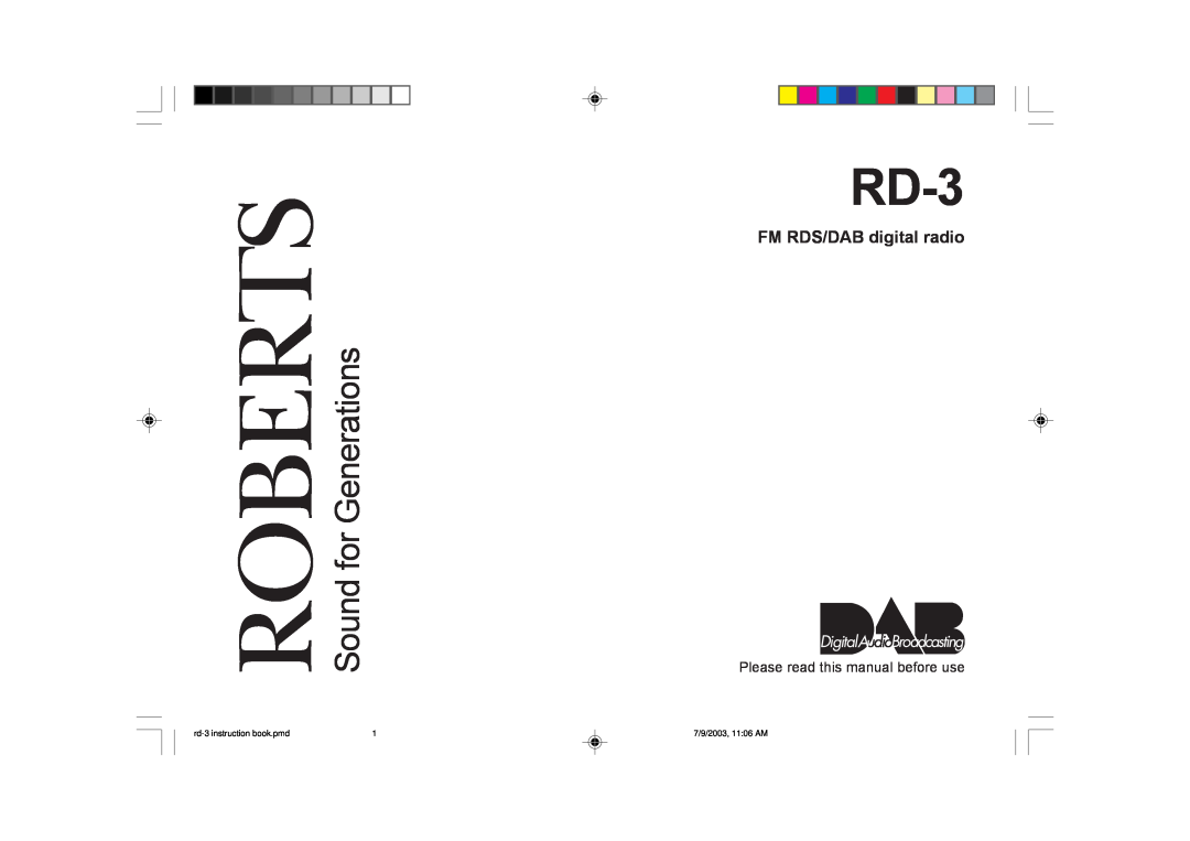 Roberts Radio RD-3 manual Sound for Generations, FM RDS/DAB digital radio, Please read this manual before use, Roberts 