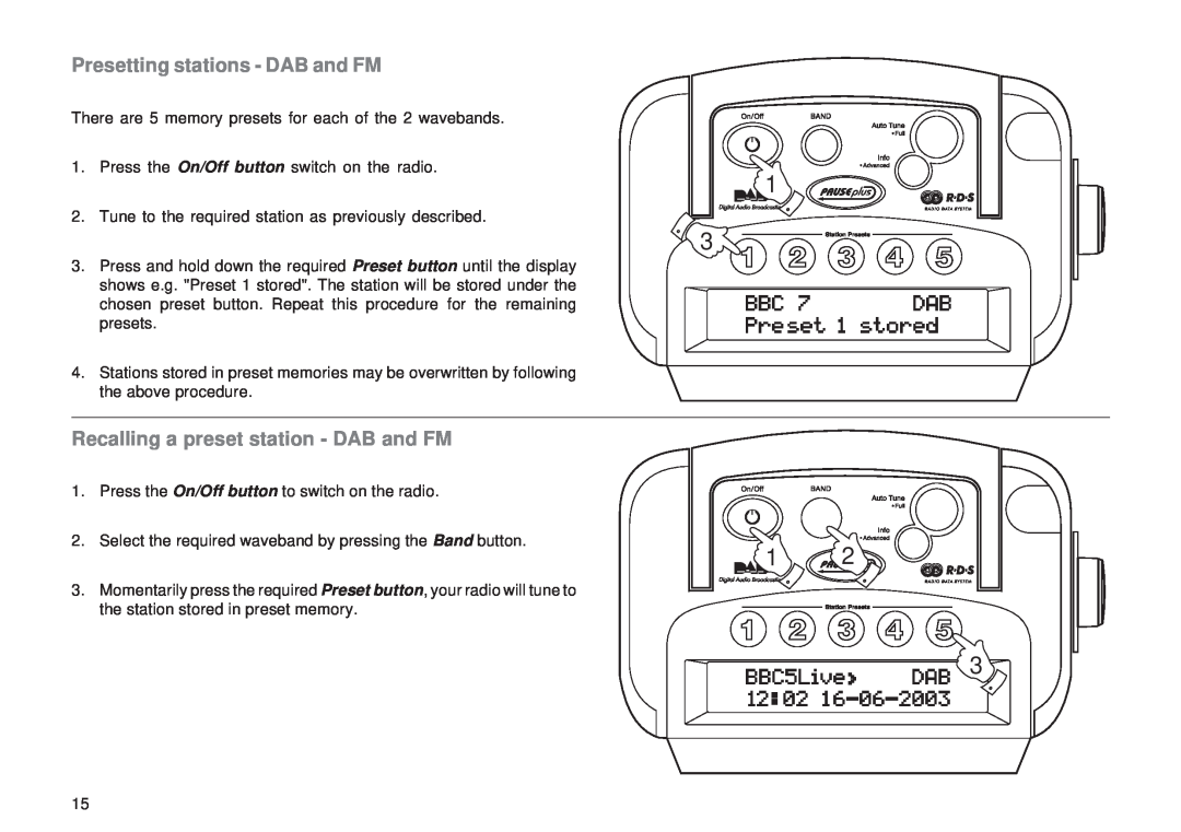 Roberts Radio RD-8 manual Presetting stations - DAB and FM, Recalling a preset station - DAB and FM 