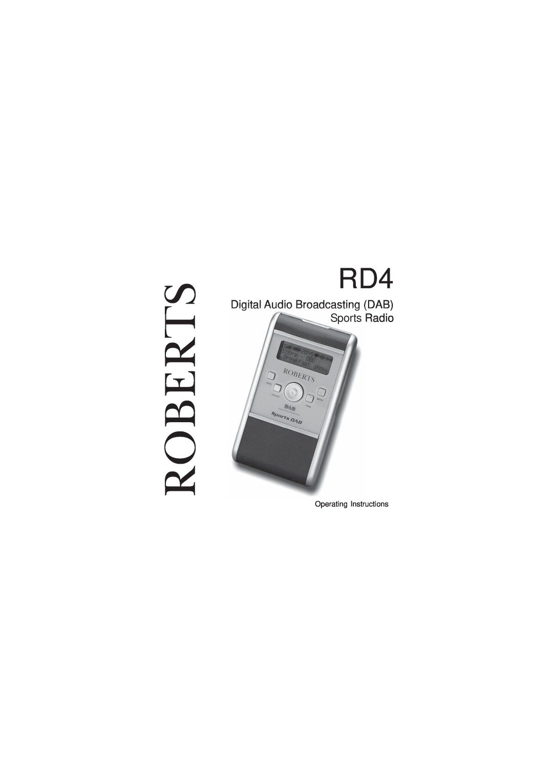 Roberts Radio RD4 manual Roberts, Digital Audio Broadcasting DAB Sports Radio 
