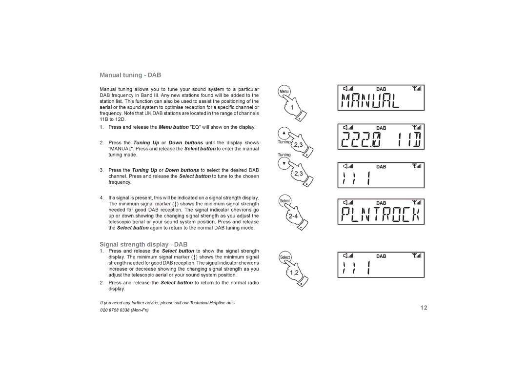 Roberts Radio SOUND66 manual Manual tuning DAB, Signal strength display DAB 