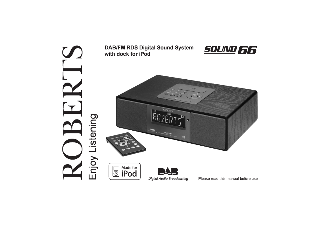 Roberts Radio SOUND66 manual Please read this manual before use, Roberts, Enjoy Listening 