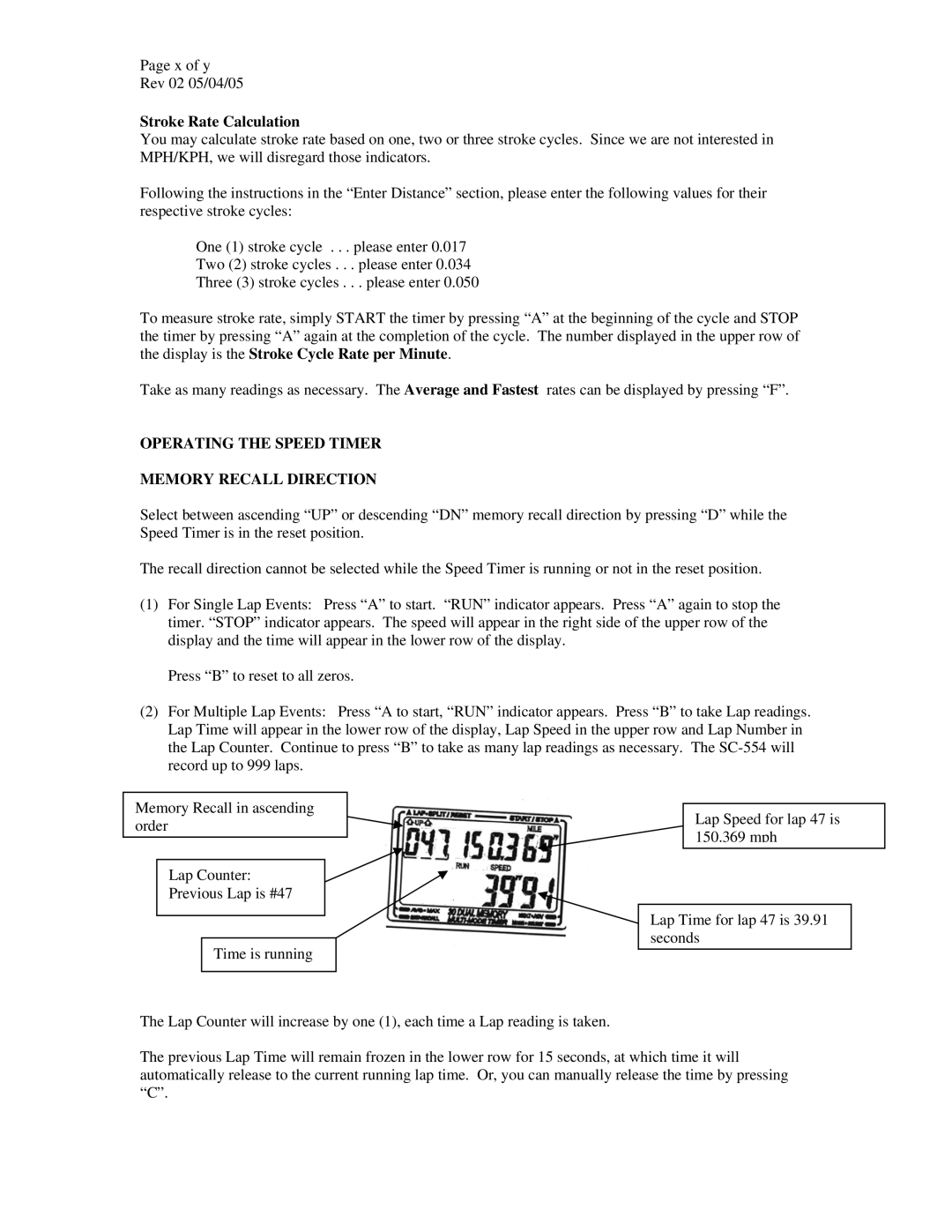 Robic SC-554 manual Stroke Rate Calculation, Operating the Speed Timer Memory Recall Direction 