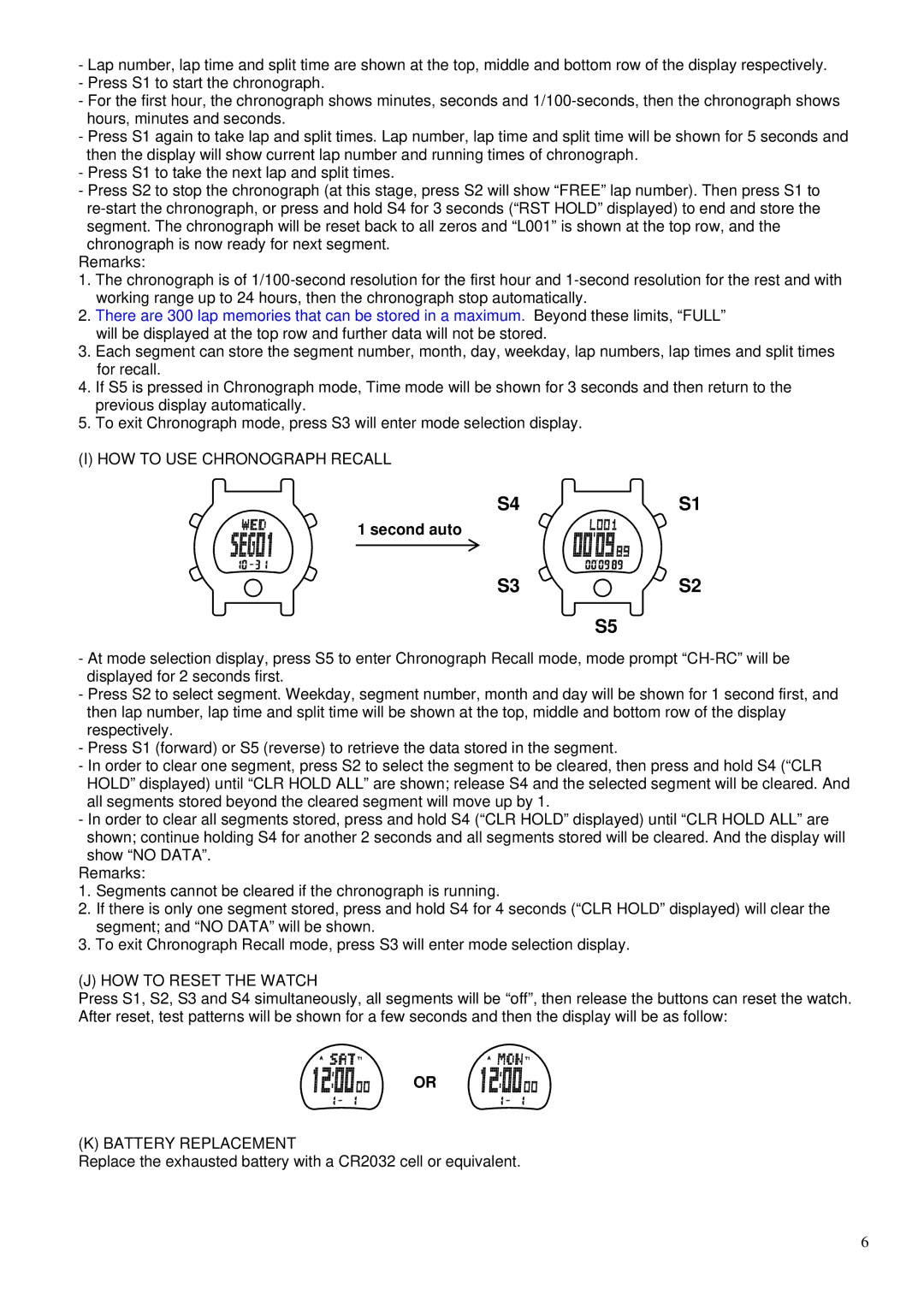 Robic SC-577 operating instructions HOW to USE Chronograph Recall, Second auto, HOW to Reset the Watch, Battery Replacement 