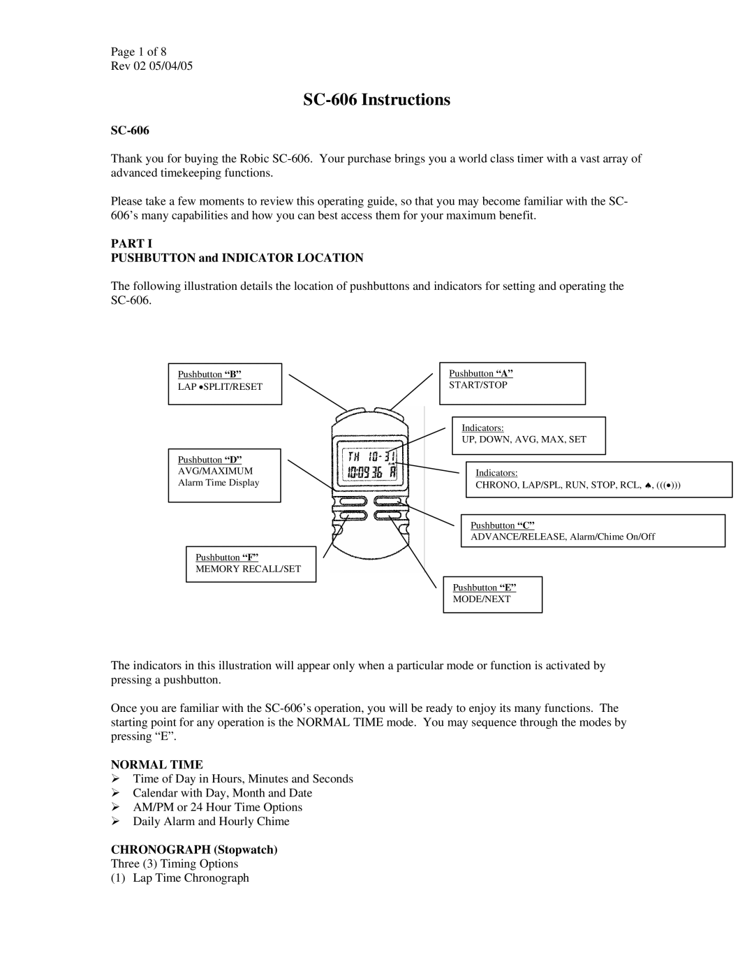 Robic SC-606 manual Part, Pushbutton and Indicator Location, Normal Time, Chronograph Stopwatch 