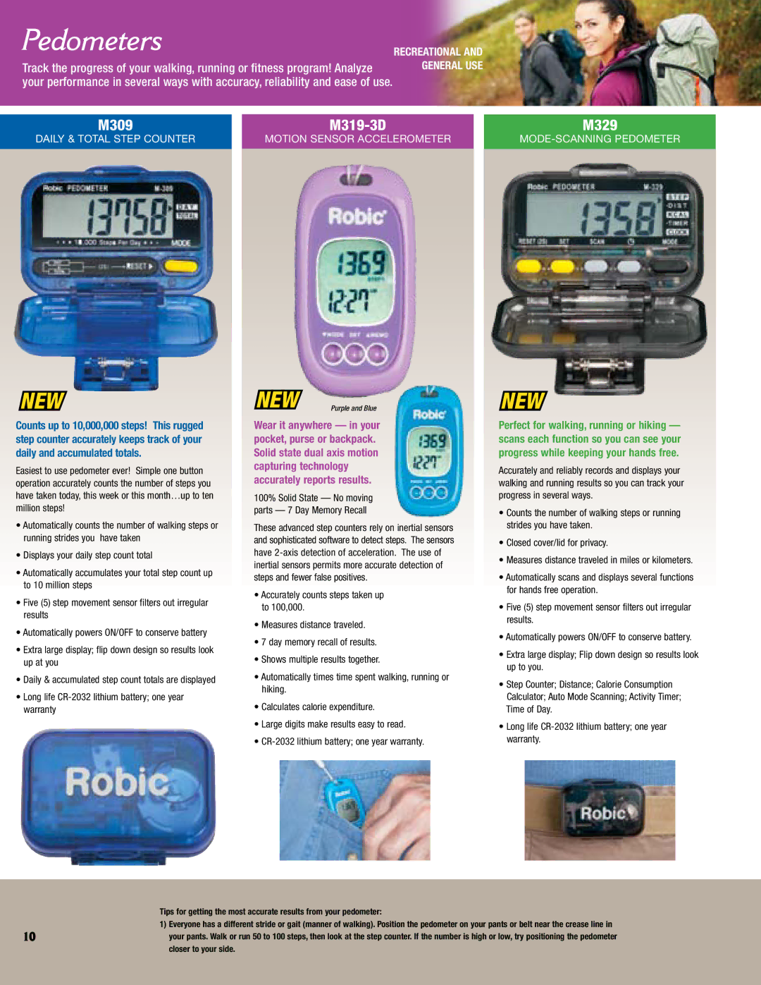 Robic SC-606W manual Pedometers, Long life CR-2032 lithium battery one year warranty 