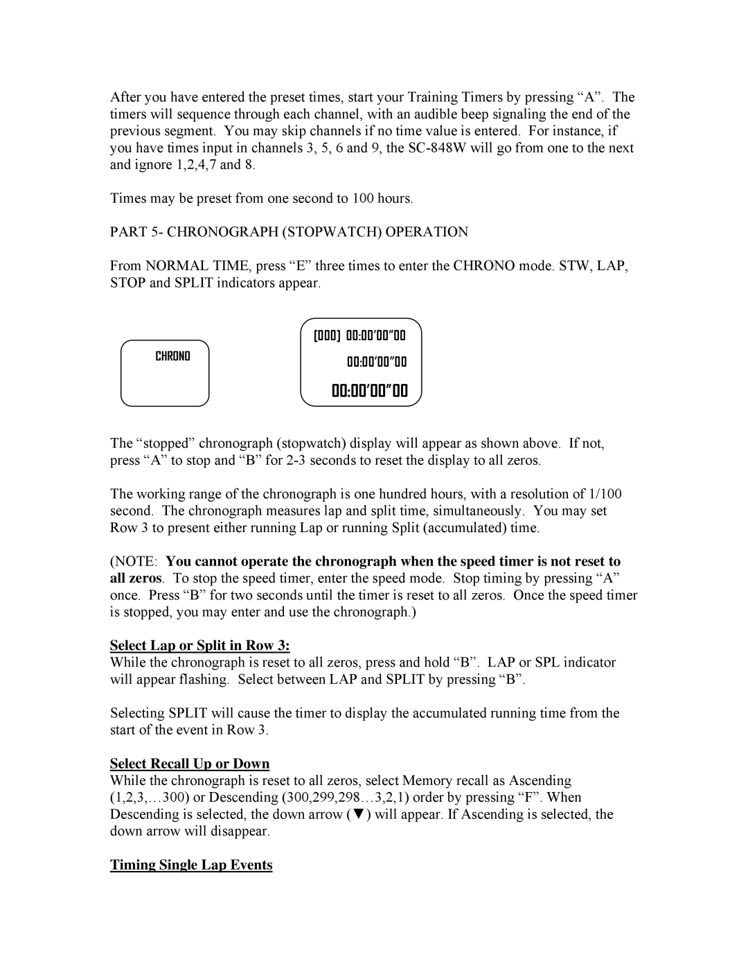 Robic SC-848W-300 warranty Part 5- Chronograph Stopwatch Operation, Select Lap or Split in Row, Select Recall Up or Down 