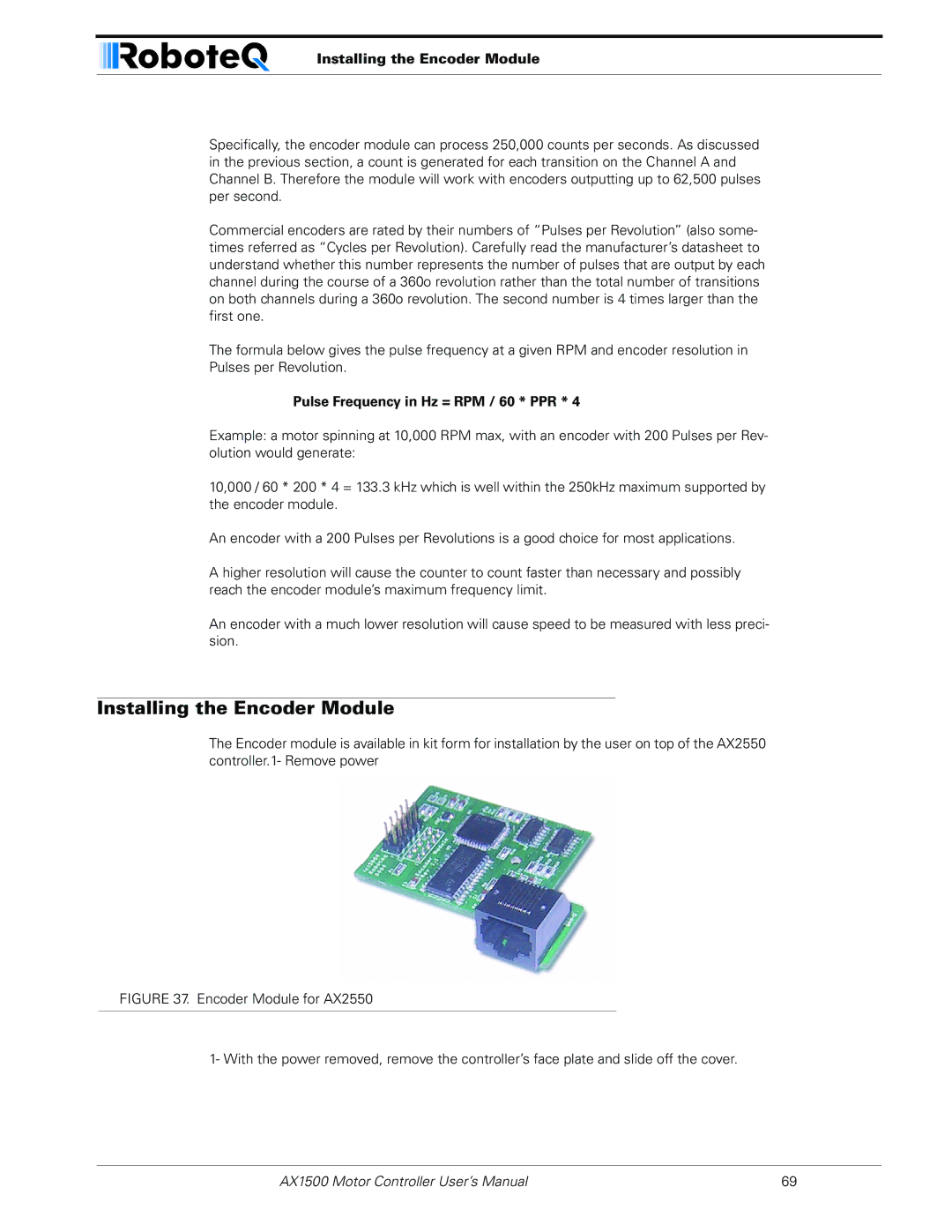 RoboteQ AX1500, AX2550 user manual Installing the Encoder Module, Pulse Frequency in Hz = RPM / 60 * PPR 