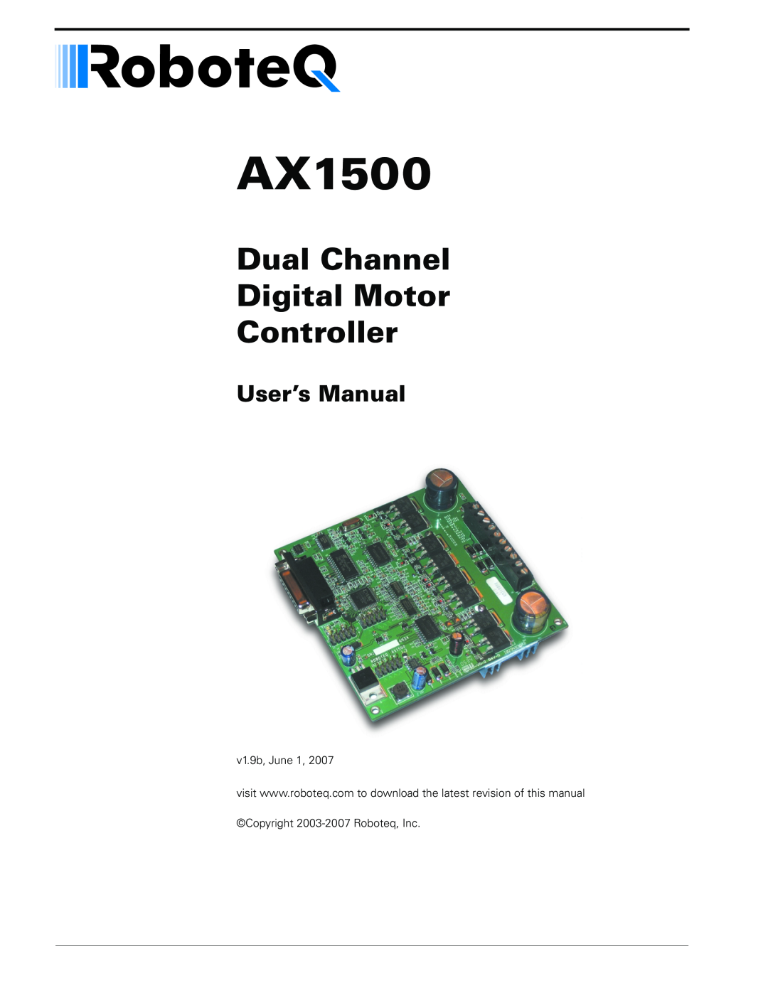 RoboteQ AX1500, AX2550 user manual Dual Channel Digital Motor Controller, User’s Manual 