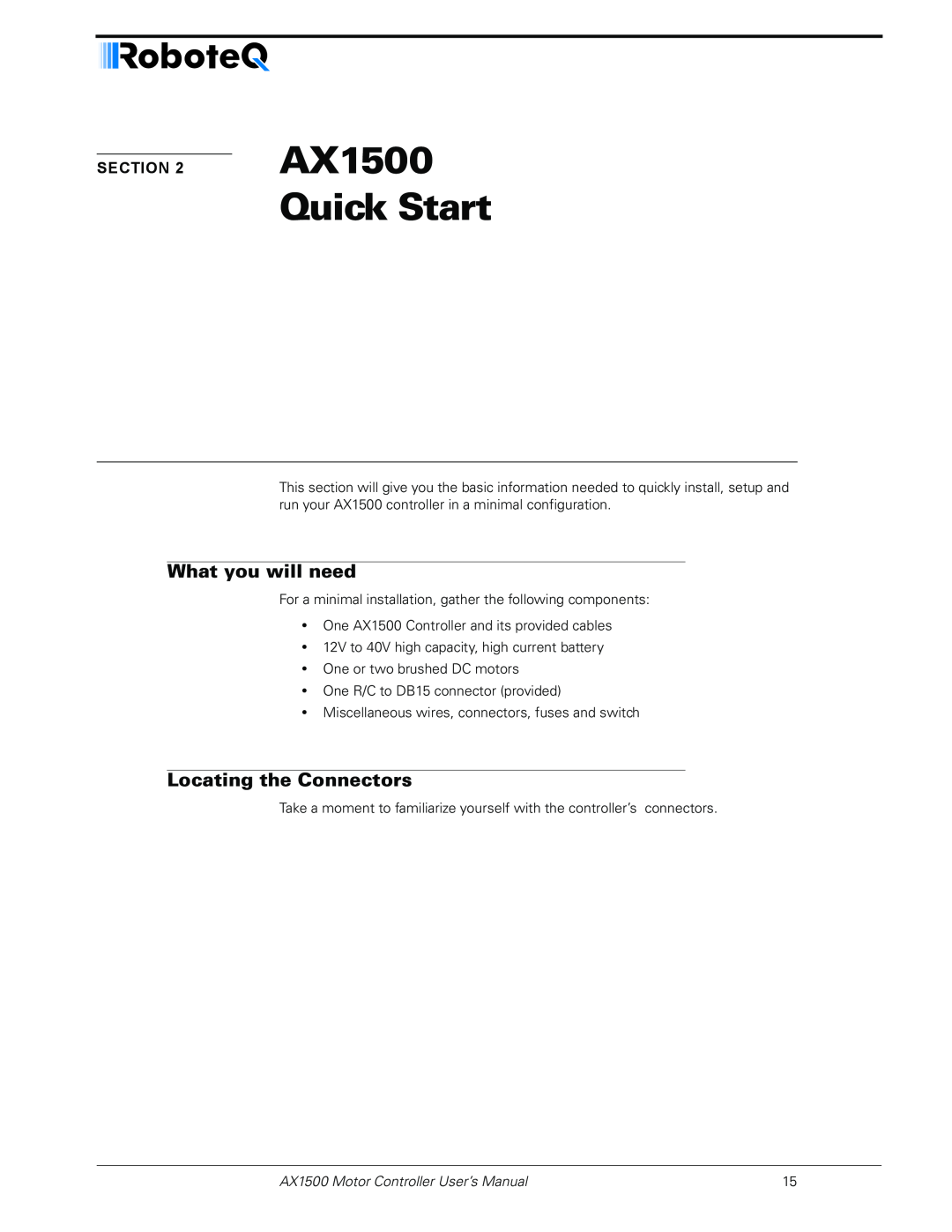 RoboteQ AX2550 Quick Start, What you will need, Locating the Connectors, AX1500 Motor Controller User’s Manual 
