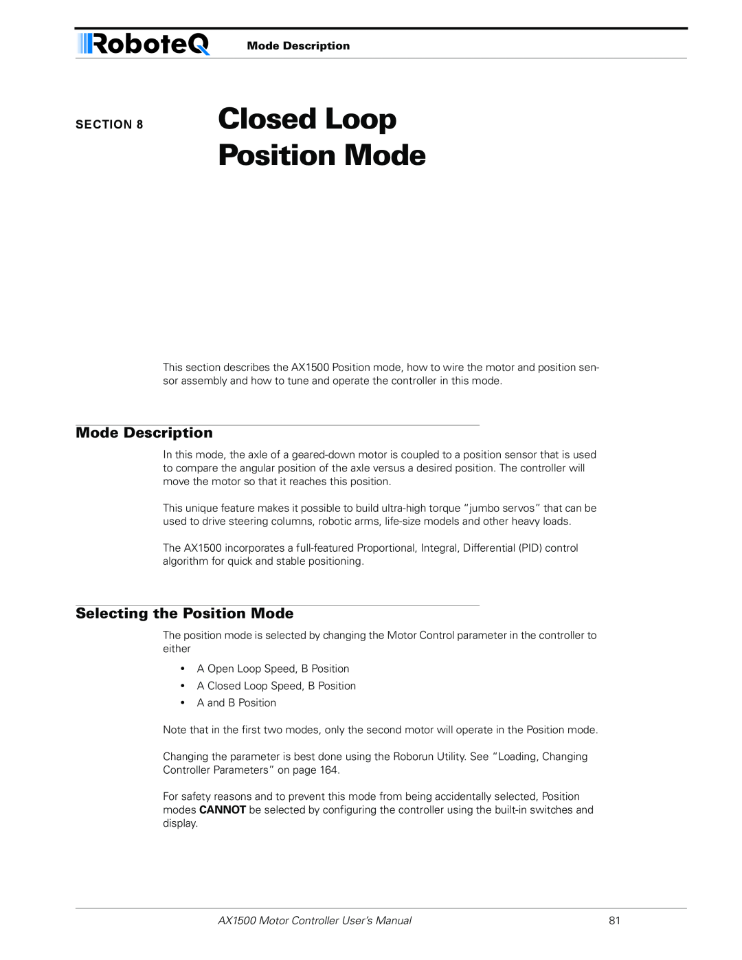 RoboteQ AX1500, AX2550 user manual Closed Loop Position Mode, Mode Description, Selecting the Position Mode 