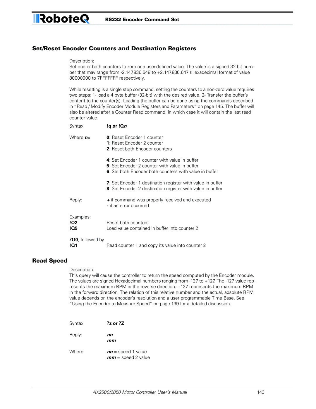 RoboteQ AX2550/2850 Set/Reset Encoder Counters and Destination Registers, Read Speed, RS232 Encoder Command Set, Or !Q n 