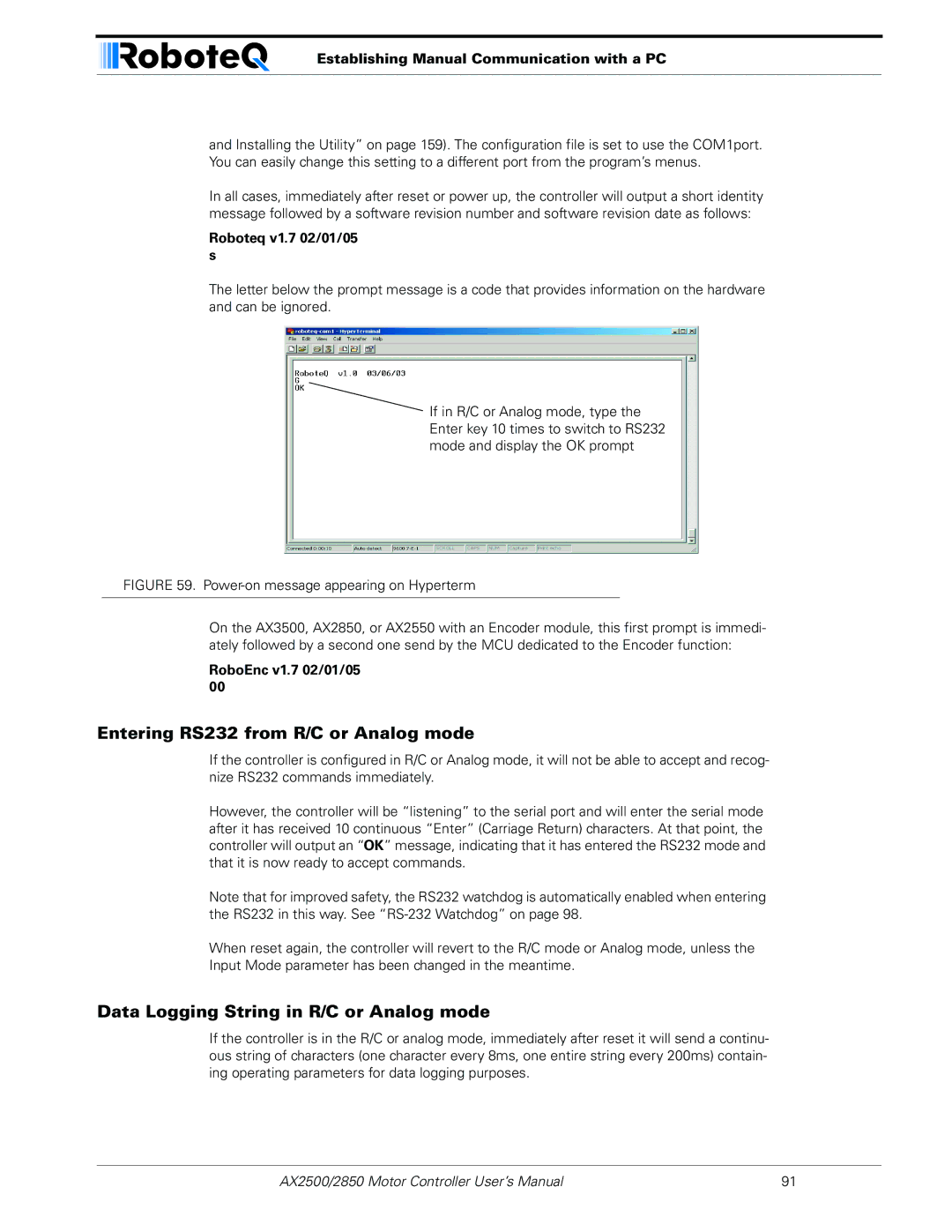 RoboteQ AX2550/2850 user manual Entering RS232 from R/C or Analog mode, Data Logging String in R/C or Analog mode 