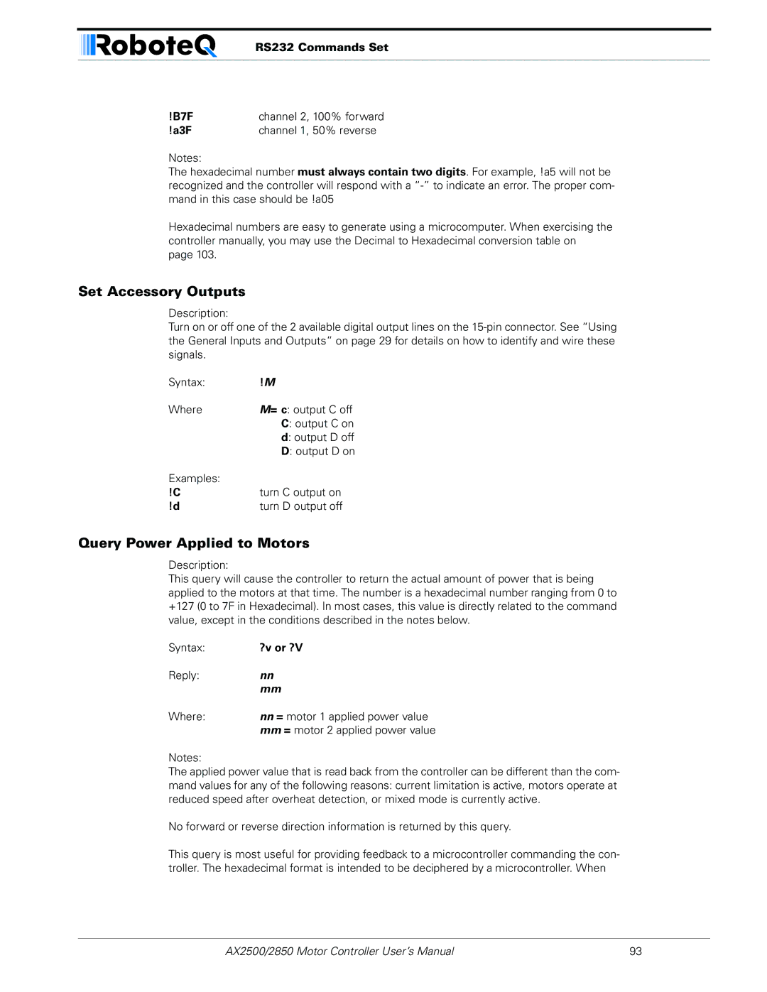 RoboteQ AX2550/2850 user manual Set Accessory Outputs, Query Power Applied to Motors, RS232 Commands Set B7F, A3F, Syntax 