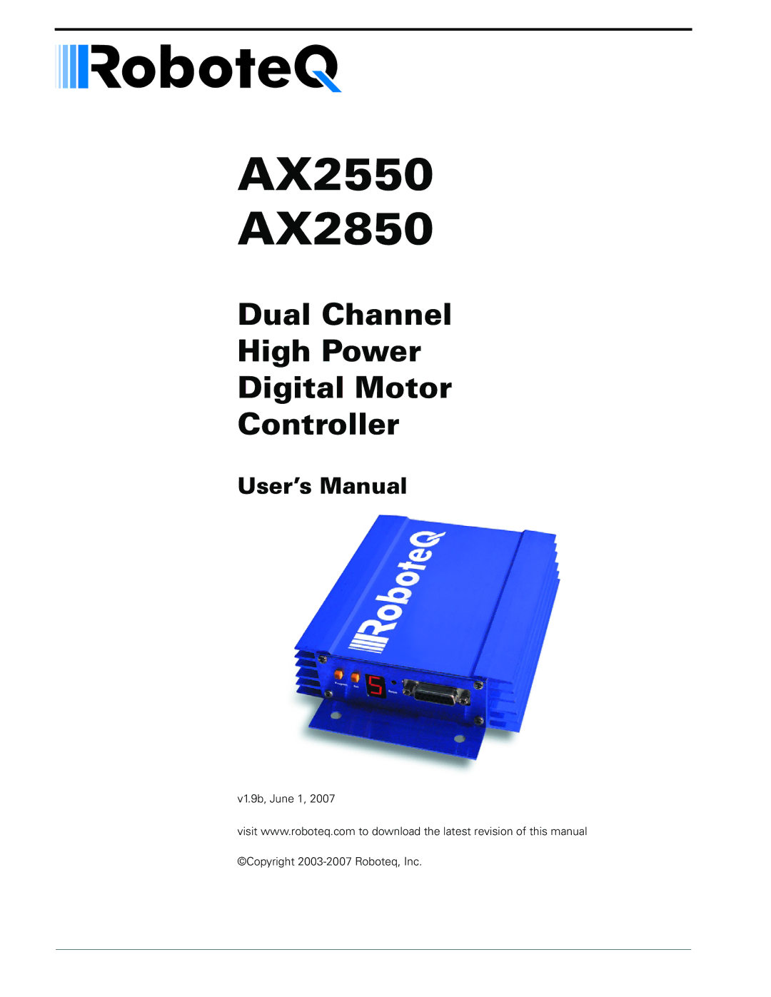 RoboteQ user manual AX2550 AX2850, Dual Channel High Power Digital Motor Controller 