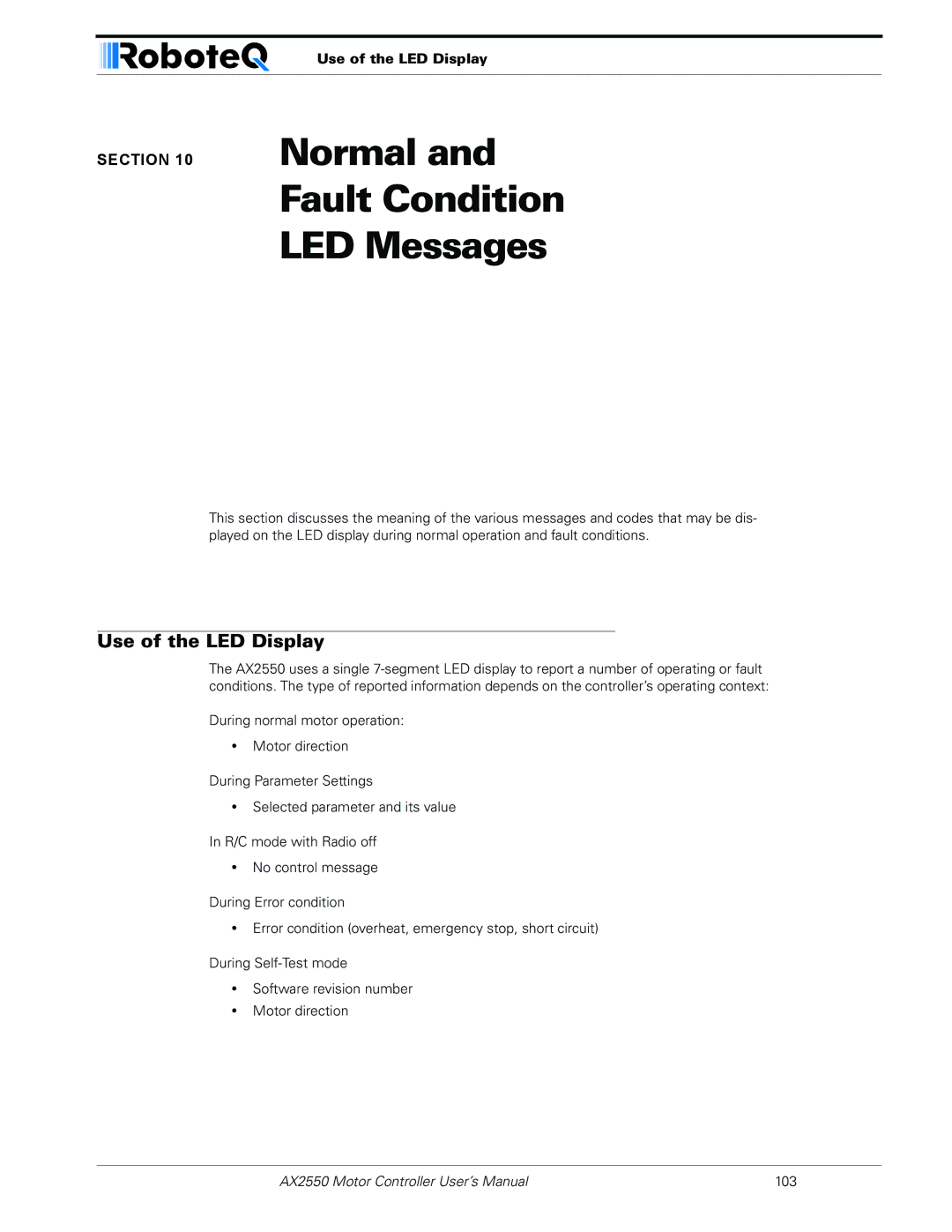 RoboteQ AX2850 user manual Normal Fault Condition LED Messages, Use of the LED Display 