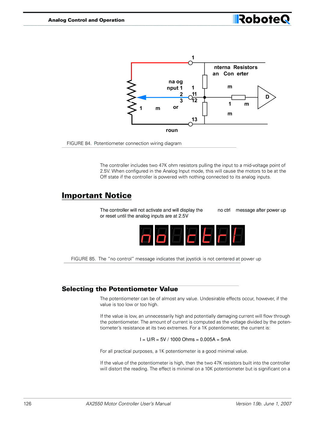 RoboteQ AX2850 user manual Selecting the Potentiometer Value, = U/R = 5V / 1000 Ohms = 0.005A = 5mA 