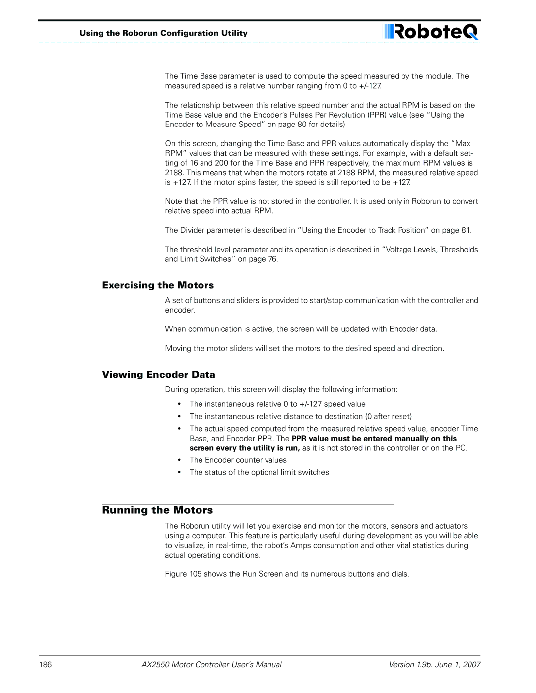 RoboteQ AX2850 user manual Running the Motors, Exercising the Motors, Viewing Encoder Data 