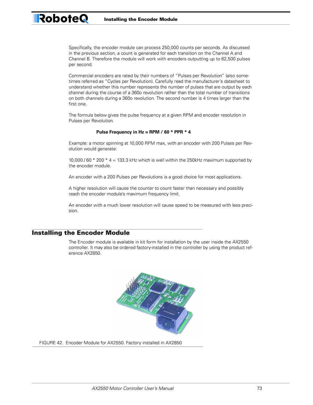 RoboteQ AX2850 user manual Installing the Encoder Module, Pulse Frequency in Hz = RPM / 60 * PPR 