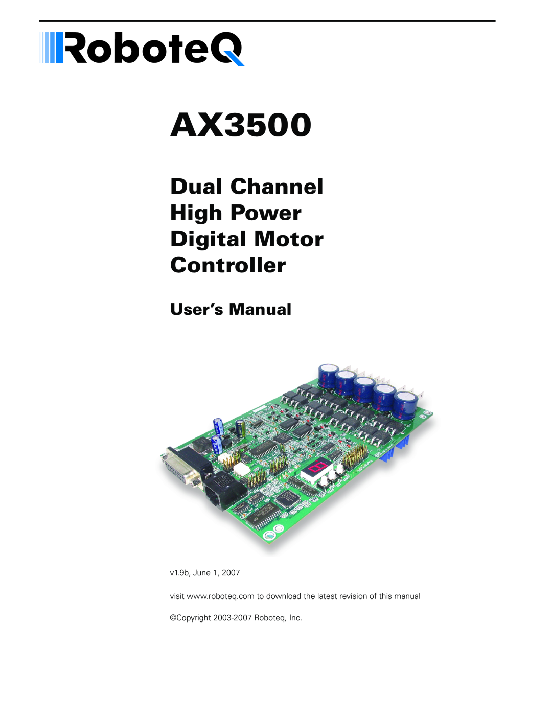 RoboteQ AX3500 user manual Dual Channel High Power Digital Motor Controller, User’s Manual 