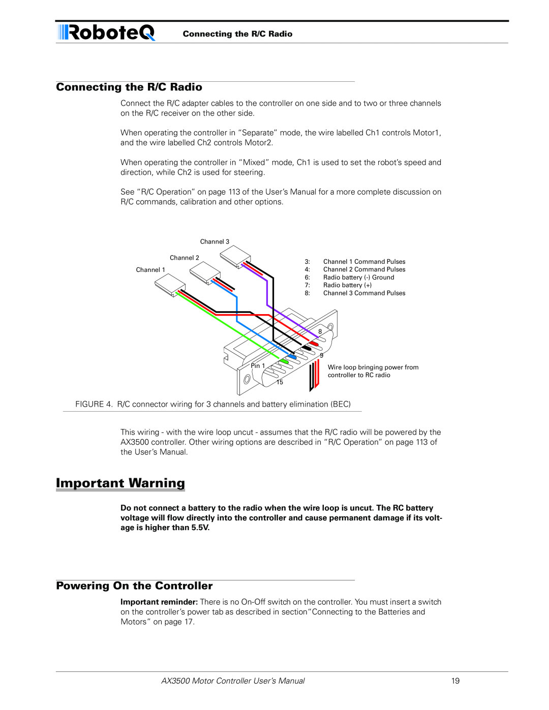 RoboteQ AX3500 user manual Connecting the R/C Radio, Powering On the Controller, Important Warning 