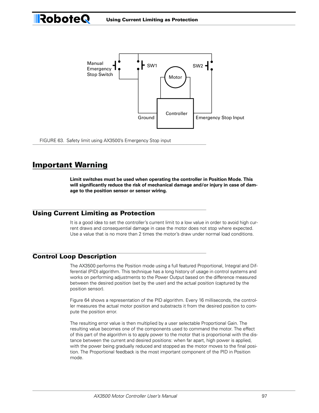 RoboteQ AX3500 user manual Using Current Limiting as Protection, Control Loop Description, Important Warning 