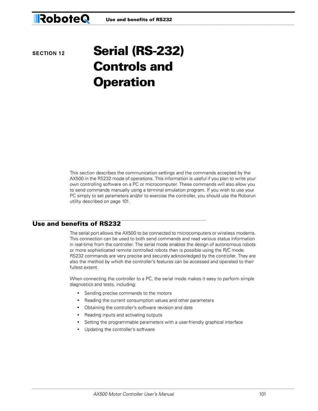 RoboteQ AX500 manual Serial RS-232 Controls Operation, Use and benefits of RS232 