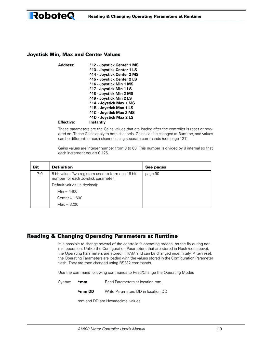 RoboteQ AX500 manual Reading & Changing Operating Parameters at Runtime, Joystick Min, Max and Center Values 