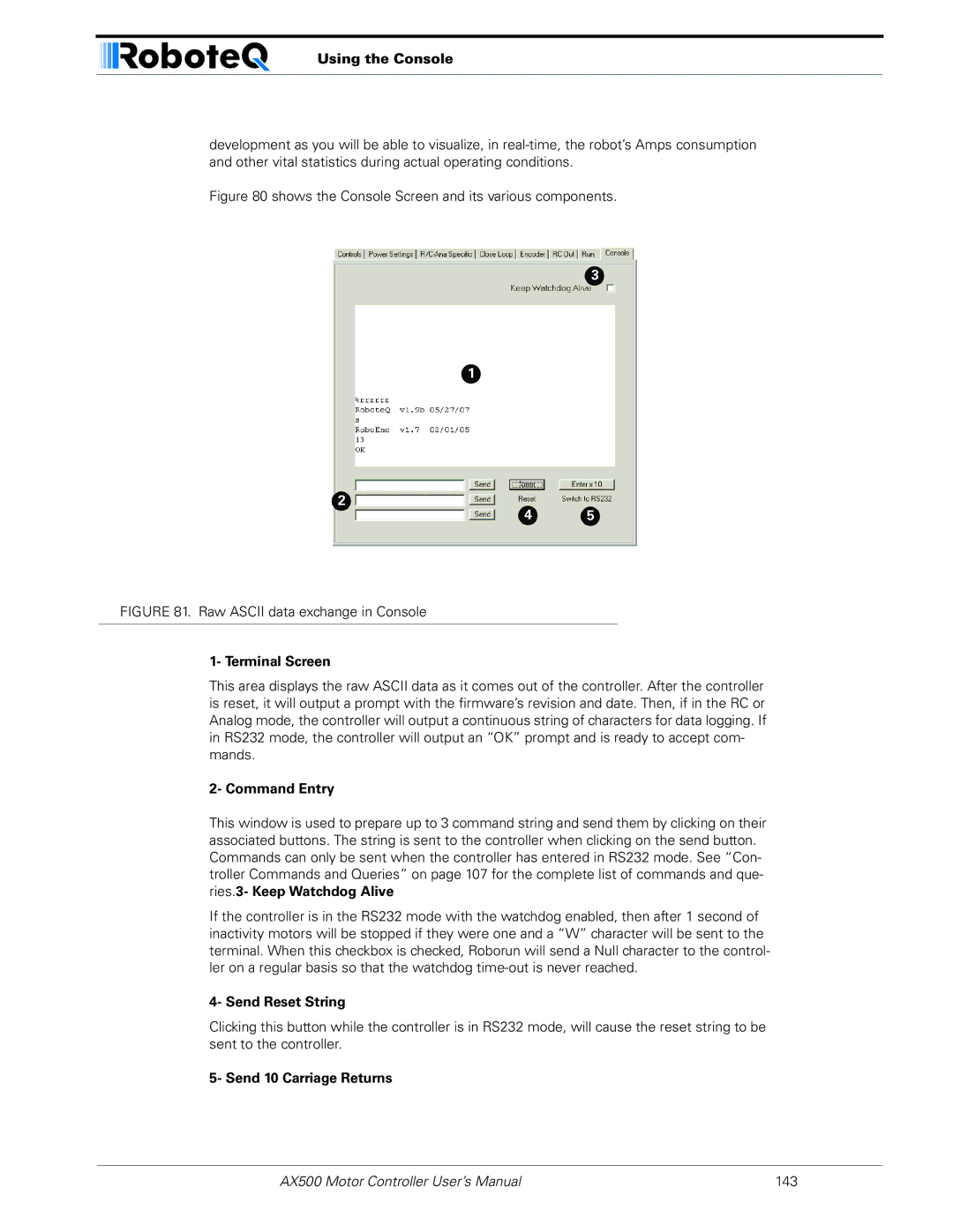 RoboteQ AX500 manual Using the Console, Terminal Screen, Command Entry, Send Reset String, Send 10 Carriage Returns 