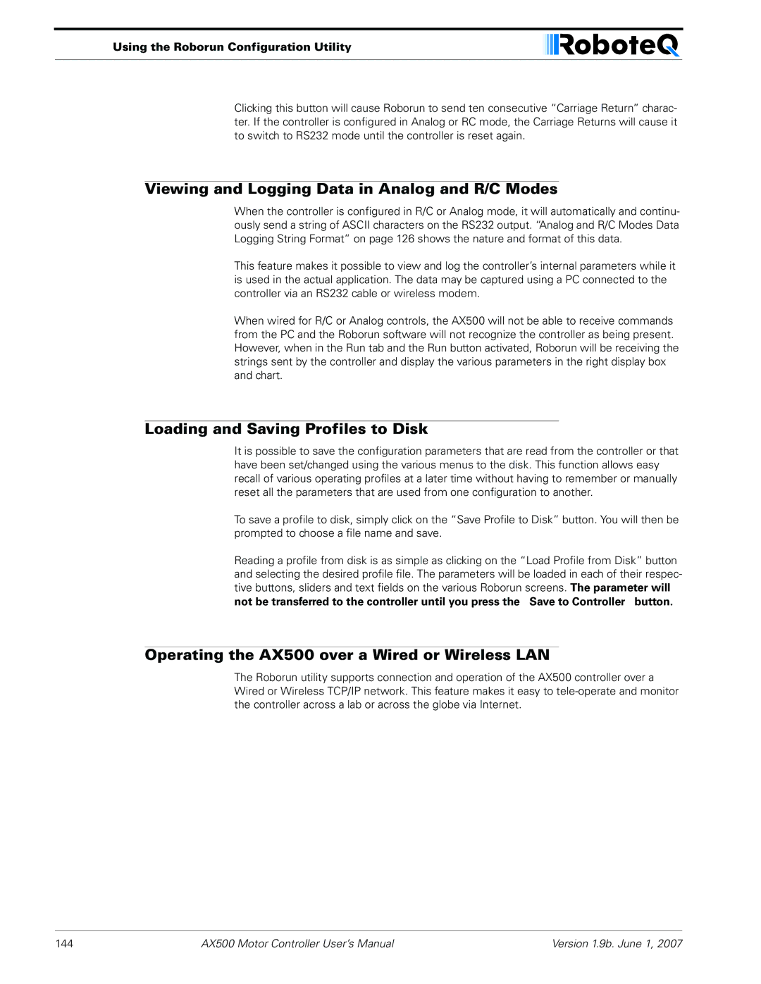 RoboteQ AX500 manual Viewing and Logging Data in Analog and R/C Modes, Loading and Saving Profiles to Disk 