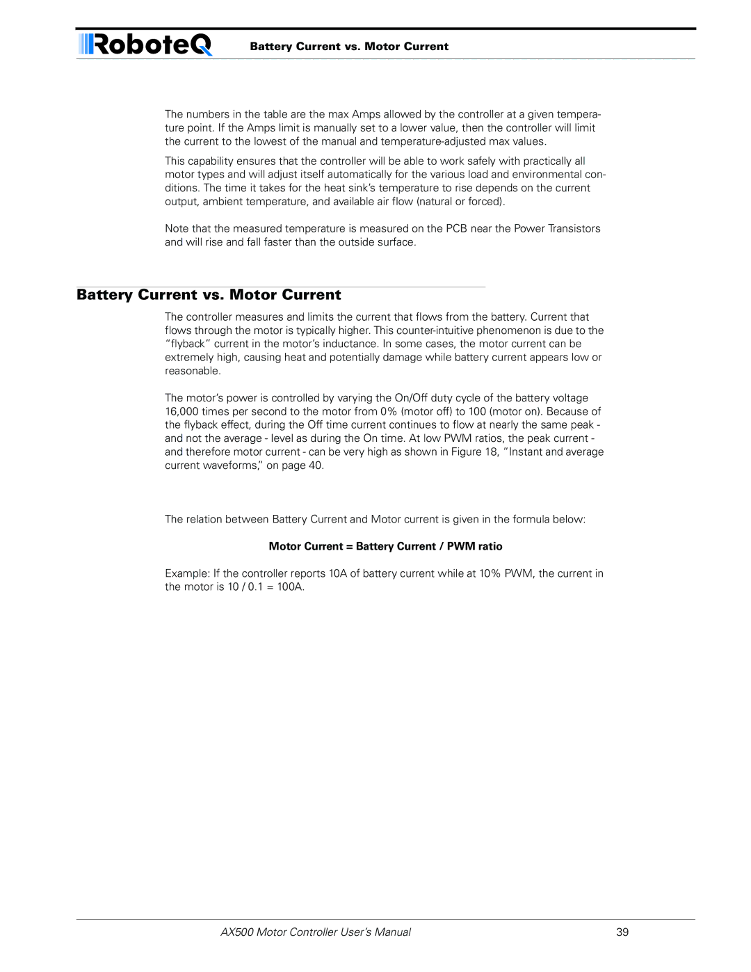 RoboteQ AX500 manual Battery Current vs. Motor Current, Motor Current = Battery Current / PWM ratio 