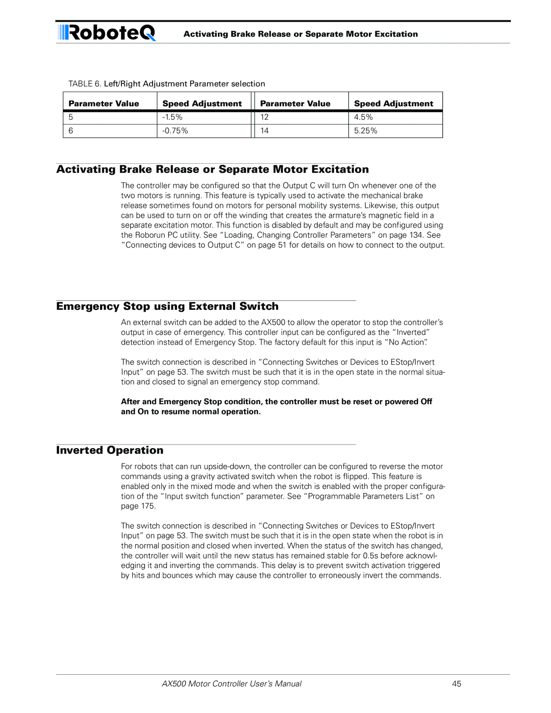 RoboteQ AX500 manual Activating Brake Release or Separate Motor Excitation, Emergency Stop using External Switch 